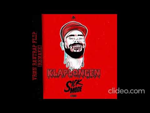 Sickmode - Klaplongen (VRMN RAWTRAP FLIP)