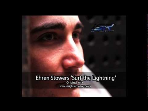 Ehren Stowers - Surf the Lightning (incls Original, Marcos & Far From Near Respray mixes)