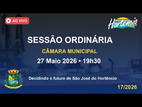 27/05/2026 TRANSMISSAO DA SESSÃO DA CAMARA DE VEREADORES DE SÃO JOSÉ DO HORTÊNCIO