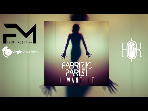 Fabrizio Parisi - I Want It (Official Video)