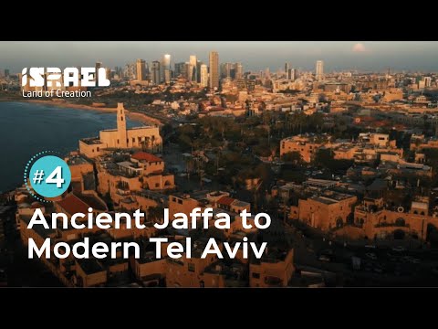 Episode 4: Ancient Jaffa to Modern Tel Aviv
