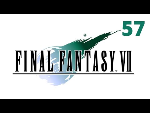 Let's Play Final Fantasy 7: Part 57