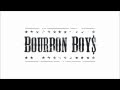BOURBON BOYS - ROCK `N´ ROLLIN MAN ...