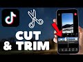 How To Cut & Trim Video In TikTok (iOS & Android)