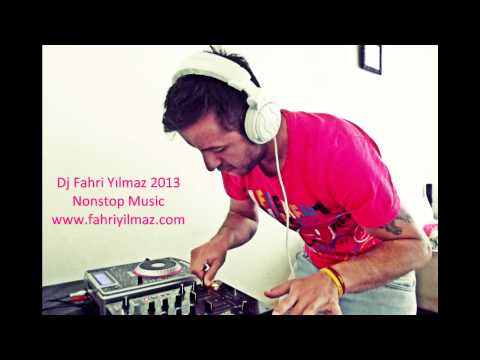 ♫ Dj Fahri Yılmaz - NonStop 2013 ♫