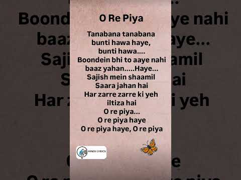 O Re Piya# Lyrics