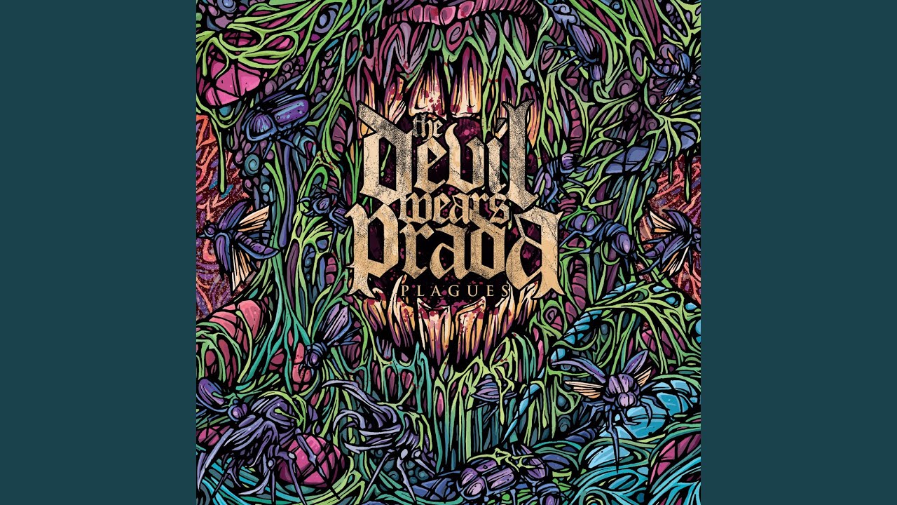 The Devil Wears Prada - Number Three, Never Forget