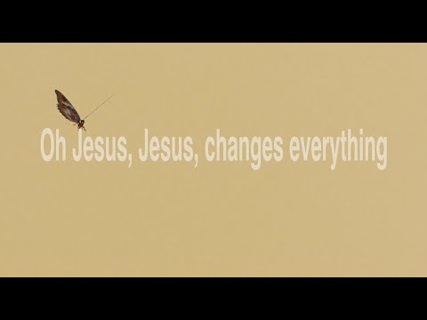 Jesus Changes Everything | Official Lyric Video | Celebration Music