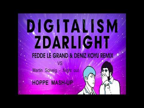 Digitalism vs Martin Solveig - Zdarlight vs The Night out (Hoppe Mashup)