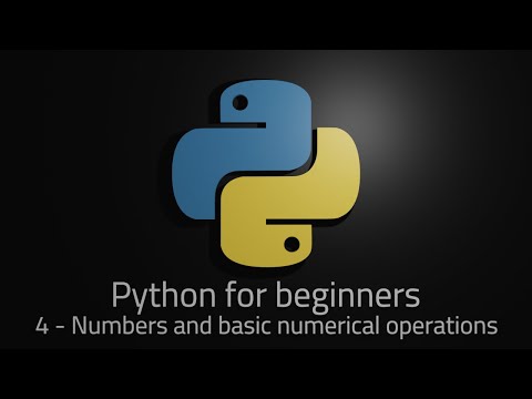 Python 3 Episode 4 Numbers And Basic Numeric Operations