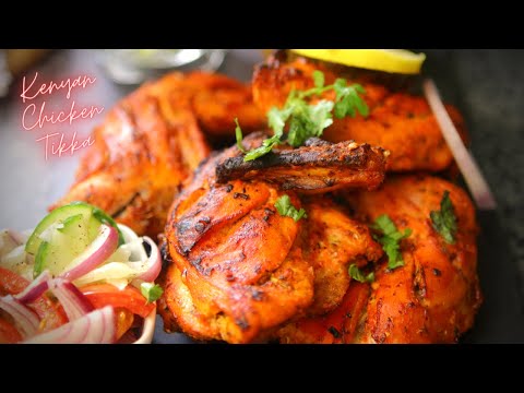 Kenyan Chicken Tikka Recipe - Nairobi Style BBQ Chicken Tikka
