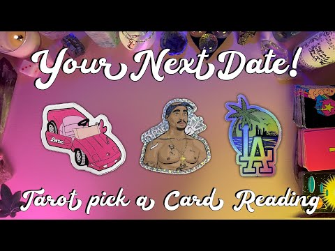 💖Your Next Date!💖 Tarot Pick a Card Love Reading