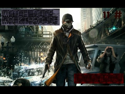 Watch Dogs: Walkthrough |Part 11 Realistic Mode| Act II:) Grandma's Bulldog  (No Damage)