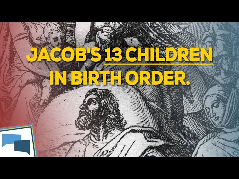 What is the birth order of Jacob’s thirteen children?  |  GotQuestions.org