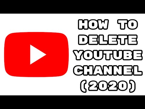 How to Delete Youtube Channel (2020)