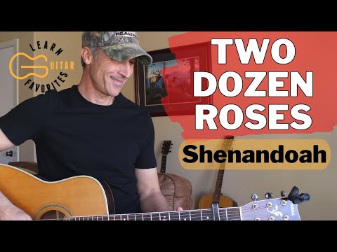 Two Dozen Roses - Shenandoah - Guitar Lesson | Tutorial