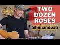 Two Dozen Roses Shenandoah Guitar Lesson Tutorial