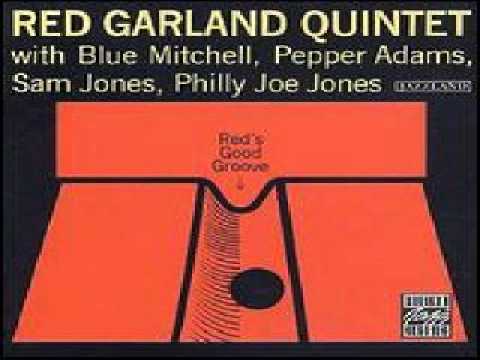 Red Garland Quintet - Red's Good Groove