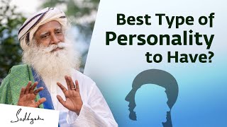 What is the Best Type of Personality to Have? | Sadhguru Answers PV Sindhu