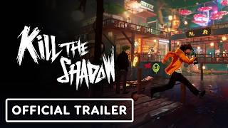 Watch and explore about Kill The Shadow PC Steam CD Key