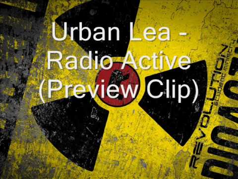 Urban Lea - Radio Active (Preview Clip)