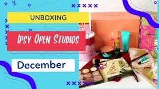 Ipsy Open Studios December Unboxing