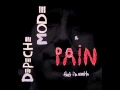 Depeche Mode A Pain That Im Used To