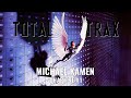 Michael Kamen – Chapitre #1