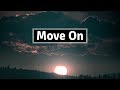 Mike Posner - Move On (Lyrics) | Panda Music Mike Posner - Move On (Lyrics) | Panda Music
