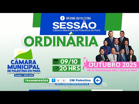 08° Sessão Ordinária / 2° Período - Câmara Municipal de Palestina do Pará - 09/10/2025