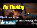 Hạ Thương Karaoke Quang Lập (Tone Nam) - Nhạc Vàng Bolero karaoke