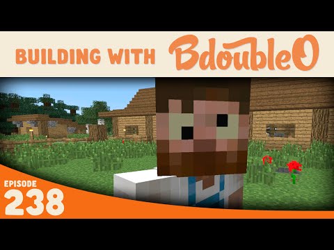 Minecraft :: H.R. McGee :: Building with BdoubleO :: Episode 238