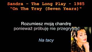 Sandra - The Long Play - 1985 - 02.On The Tray (Seven Years) (pl)