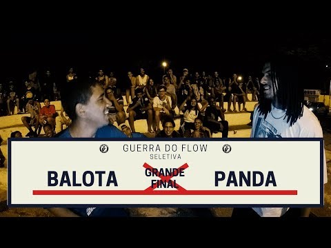 Balota X Panda - Grande Final - Seletiva - Invadindo A Cena/Guerra Do Flow 2018