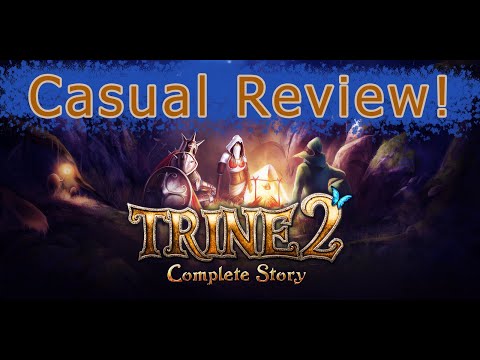 Trine 2 Complete Story Casual Review!