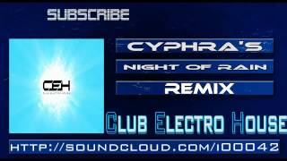De Oliveira - Night of Rain (Cyphra's Remix)