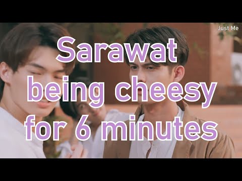 Sarawat being cheesy for 6 minutes || #คั่นกู #brightwin #2gethertheseries