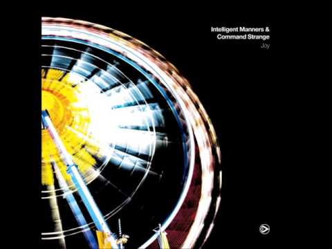 Drum & Bass Mix - 'Intelligent Manners & Command Strange - Joy LP'