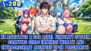 🔥Starting with Conquering Twin Beauties He Gets $100M from the System for Having Children with Women