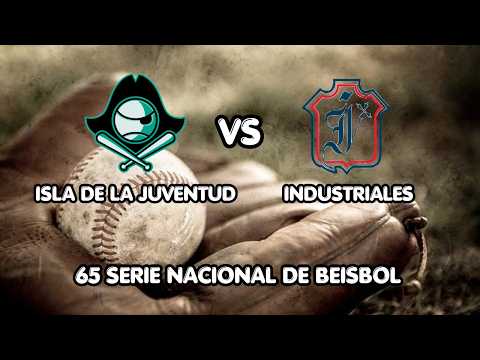 EN VIVO 65 Serie Nacional de Béisbol 1er Juego Isla de la Juventud vs Industriales