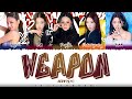 ITZY - 'Weapon' (With Newnion & FLOOR) (Prod. by Czaer) Lyrics [Color Coded_Han_Rom_Eng]