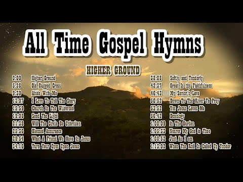 All Time Gospel Hymns by Lifebreakthrough 