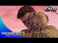 Uncharted 3: Drake's Deception Remastered ENDING · Chapter 22: The Dreamers of the Day | PS4