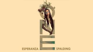 Esperanza Spalding - &quot;One&quot; (Audio)