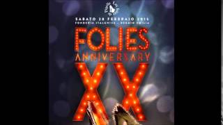 Les Folies De Pigalle XX Anniversary @ Fonderia Italghisa - Ricky Montanari