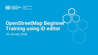OpenStreetMap (OSM) Beginner Training using iD editor (20 January 2026)