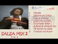 Ray Barretto | Salsa Mix | Vol 2 | Salsa Dura | Salsa Gorda | Exitos | Salsa | DJACUA