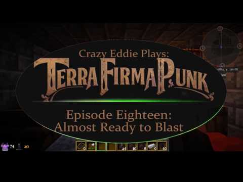 Terra Firma Punk Ep18: Almost Ready To Blast