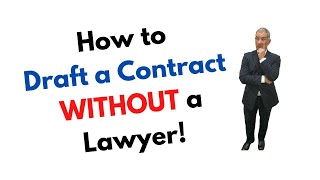 How to Draft a Contract without a Lawyer!