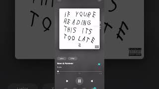 Drake - Now &amp; Forever   #drake #now #forever